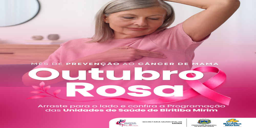 CONFIRA A PROGRAMAÇÃO DO OUTUBRO ROSA NAS UNIDADES DE SAÚDE DE BIRITIBA MIRIM!